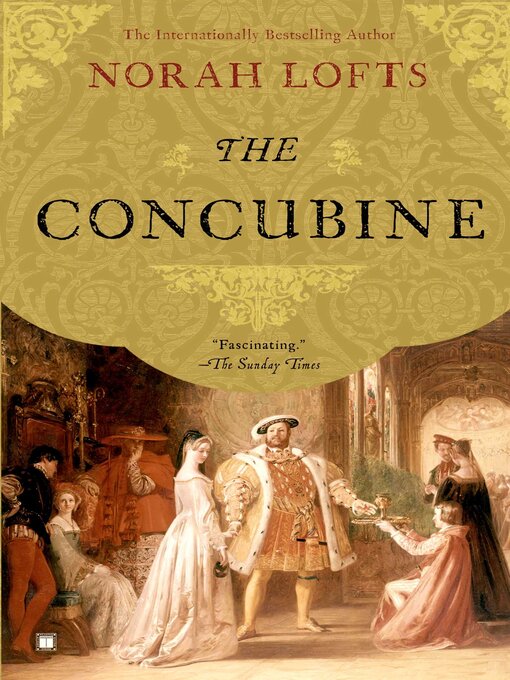 Title details for The Concubine by Norah Lofts - Available